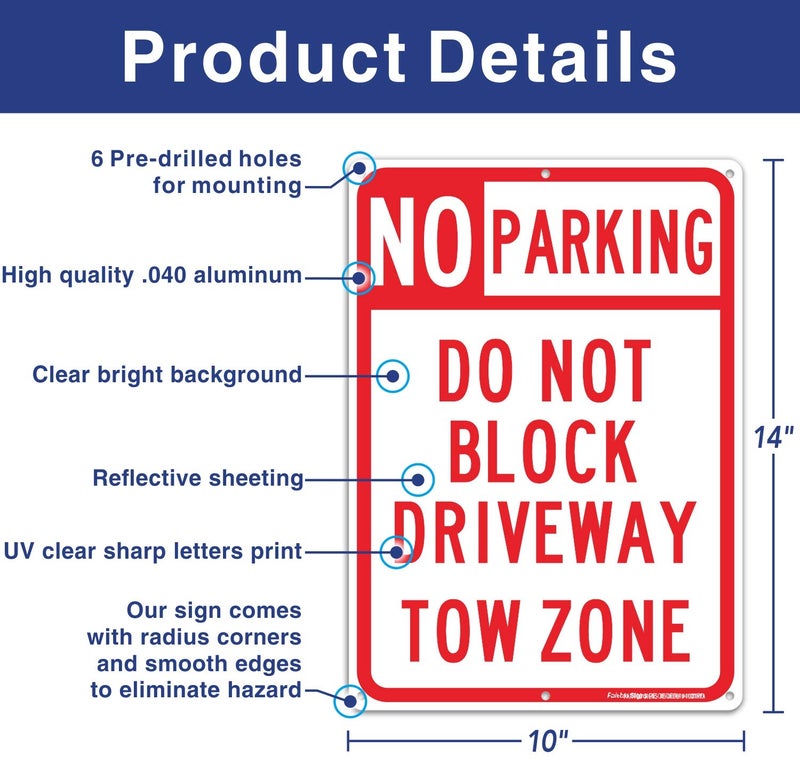 Faittoo No Parking Sign, Do Not Block Driveway Sign, Tow Zone, Reflective .40 Rust Free Aluminum 14 x 10 Inches, UV Protected, Weather Resistant, Waterproof, Durable Inkï¼ŒEasy to Mount - Image 2